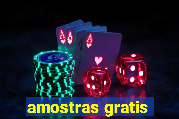 amostras gratis